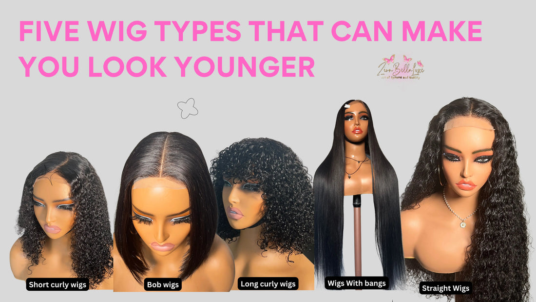 Five-Wig-Types-That-Can-Make-You-Look-Younger ZionBellaLuxe